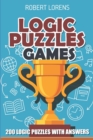 Logic Puzzles Games : Futoshiki 6x6 - 200 Logic Puzzles with Answers - Book