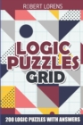 Logic Puzzles Grid : Galaxies Puzzles - 200 Logic Puzzles with Answers - Book