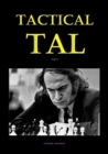 Tactical Tal : Part I - Book
