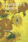Margaret's Garden : A Personal Memoir - Book