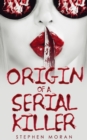 Origin of a Serial Killer - Book