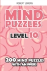 Mind Puzzles Level 10 : ShakaShaka Puzzles - 200 Brain Puzzles with Answers - Book
