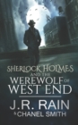 Sherlock Holmes and the Werewolf of West End - Book