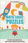 Math Logic Puzzles For Kids : 200 Numbrix Puzzles with Answers - Book