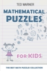 Mathematical Puzzles For Kids : Mathrax Puzzles - 200 Math Puzzles with Answers - Book