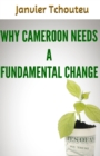 Why Cameroon Needs a Fundamental Change - Book