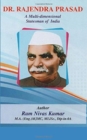 Dr. Rajendra Prasad : A Multi-Dimensional Statesman of India - Book