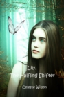 Lily, the Halfling Shifter : Book two of the Halfling Series - Book