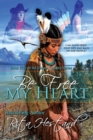 Be Free My Heart : (Book 5 of the Dream Catcher Series) - Book