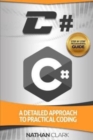 C# : A Detailed Approach to Practical Coding - Book