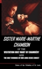 Sister Mary Martha Chambon of the Visitation Holy Mary of Chambery and the Holy Wounds of Our Lord Jesus Christ - Book