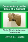 Commentary on the Book of 2 Samuel : Bible Study Notes and Comments - Book