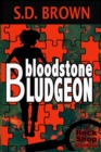 Bloodstone Bludgeon - Book
