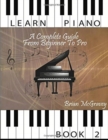 Learn Piano : A Complete Guide from Beginner to Pro Book 2 - Book