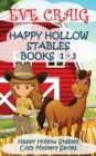 Happy Holllow Stables Cozy Mystery Series Books 1-3 : Happy Hollow Cozy Mystery Series - Book