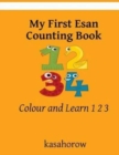 My First Esan Counting Book : Colour and Learn 1 2 3 - Book