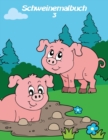 Schweinemalbuch 3 - Book