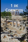 1 De Corintios : Una Mirada Devocional a la Primera Carta de Pablo a los Corintios - Book