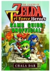 Legend of Zelda Tri Force Heroes Download, Gameplay, Rom, 3ds, Wiki Guide Unofficial - Book