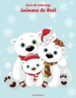 Livre de coloriage Animaux de Noel 1, 2 & 3 - Book