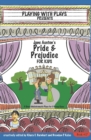 Jane Austen's Pride and Prejudice for Kids : 3 Short Melodramatic Plays for 3 Group Sizes - Book