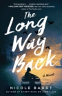 The Long Way Back : A Novel - eBook