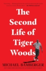 The Second Life of Tiger Woods - Book