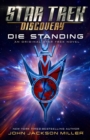 Star Trek: Discovery: Die Standing - Book