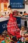The World Deserves My Children - Book