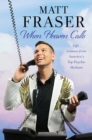 When Heaven Calls : Life Lessons from America's Top Psychic Medium - Book