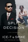 Split Decision : Life Stories - Book