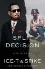 Split Decision : Life Stories - eBook