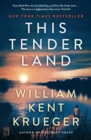 This Tender Land : A Novel - Book