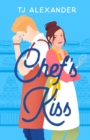 Chef's Kiss : A Novel - Book