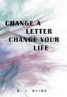 Change a Letter, Change Your Life - Book