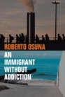 An Immigrant Without Addiction - Book