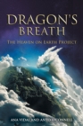 Dragon's Breath : The Heaven on Earth Project - Book