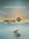 Dreams - The 60th Part of Prophecy - Book