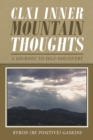 CLXI Inner Mountain Thoughts : A Journey to Self-Discovery - Book