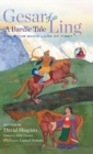 Gesar of Ling : A Bardic Tale from the Snow Land of Tibet - Book