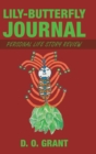 Lily-Butterfly Journal : Personal Life Story Review - Book