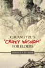 Chuang Tzu's "Crazy Wisdom" for Elders - Book