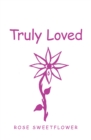 Truly Loved - eBook