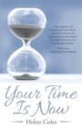 Your Time Is Now - Book