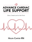 Advance Cardiac Life Support : Short, Sweet and to the Point - Book