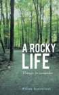 A Rocky Life : Things to Consider - Book