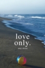 Love Only. - eBook