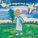 Your Magical Inner World - Tu Magico Mundo Interior (Bilingual) - eBook