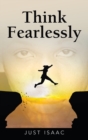 Think Fearlessly - Book
