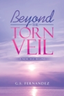 Beyond the Torn Veil : A New Age Begins - eBook